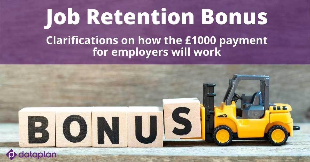 Latest on the Job Retention Bonus how will it work?